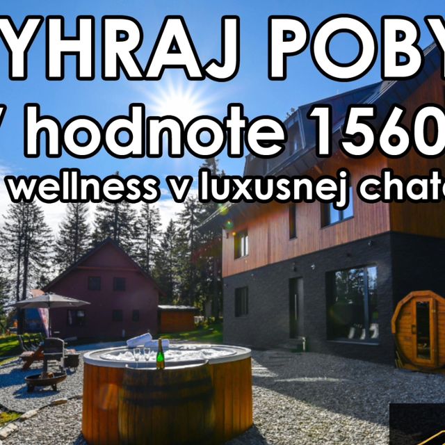 Súťaž o pobyt v hodnote 1560 EUR