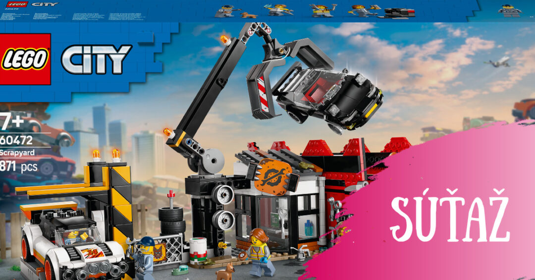 Letná súťaž o stavebnicu LEGO® City Šrotovisko
