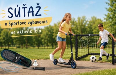 Vyhrajte športové vybavenie a užite si leto naplno!