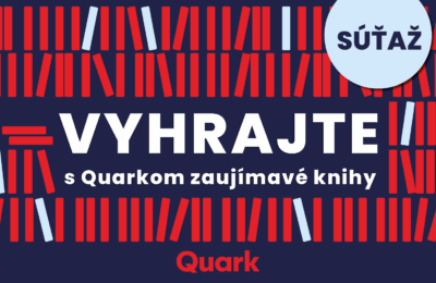 Súťaž – Časopis Quark