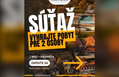 SÚŤAŽ Hotel Orchidea Veľký Meder: vyhrajte wellness pobyt pre 2 osoby (1 výherca)