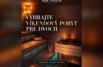 SÚŤAŽ Aquasolis spa hotel: vyhrajte víkendový pobyt pre dvoch (1 výherca)