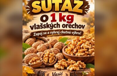 SÚŤAŽ Vasić: vyhrajte 1 kg vylúpaných vlašských orechov