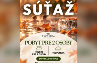 SÚŤAŽ Hotel Orchidea: vyhrajte wellness pobyt pre 2 osoby na 2 noci