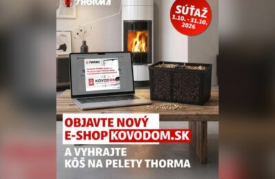 SÚŤAŽ Thorma: vyhrajte kôš na pelety THORMA